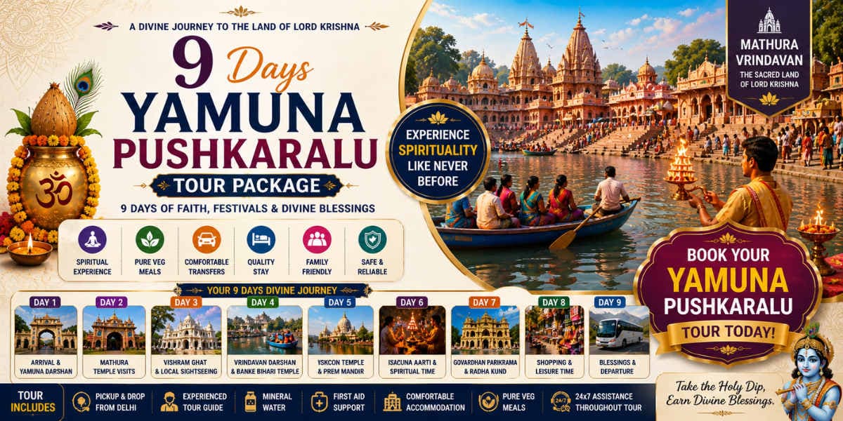 9 Day Yamuna Pushkaralu Complete Tour Package — Full Braj Mandal