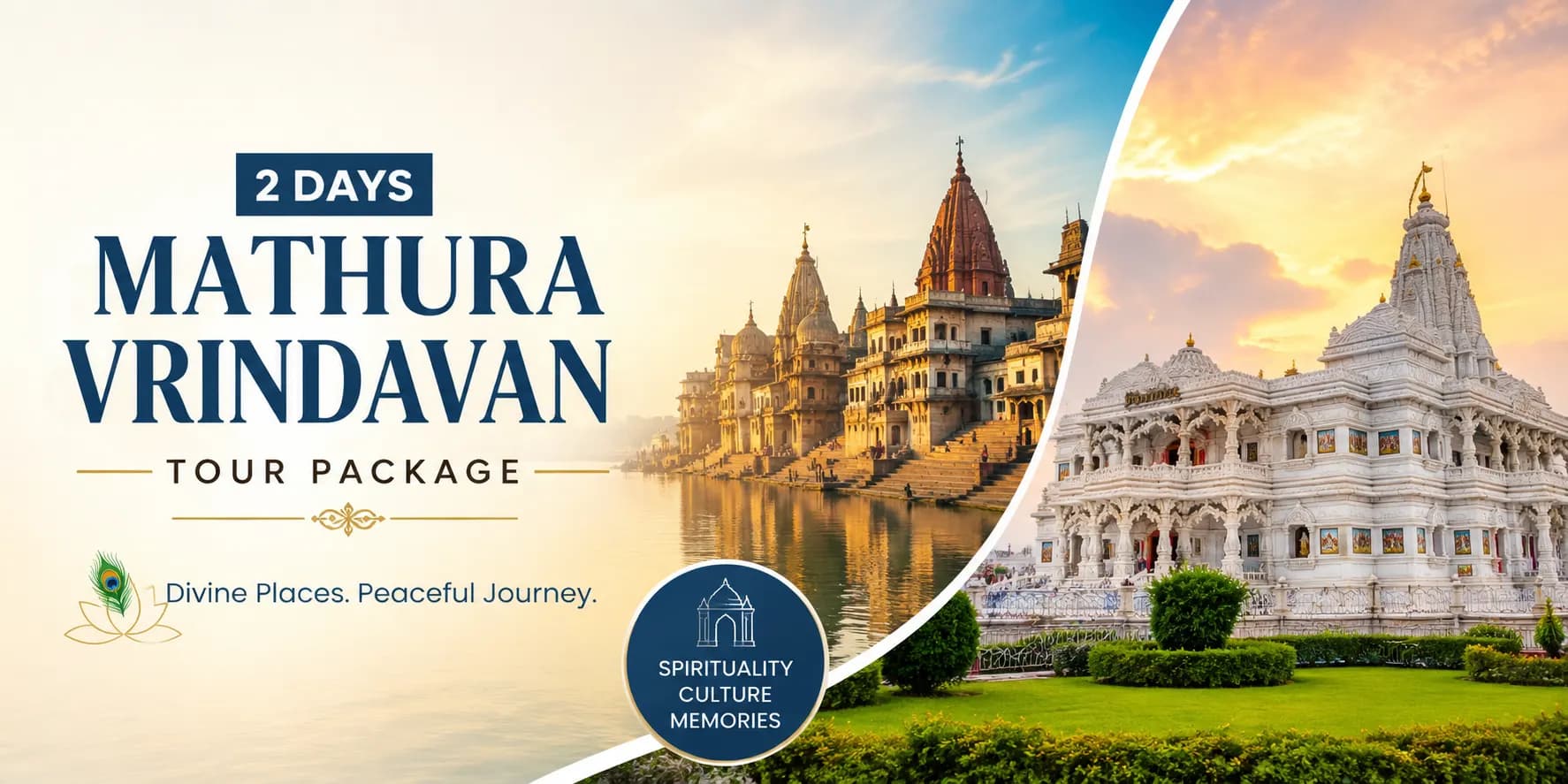 2 Days Mathura Vrindavan Tour Package featuring Prem Mandir, sacred temples, and Yamuna riverside views