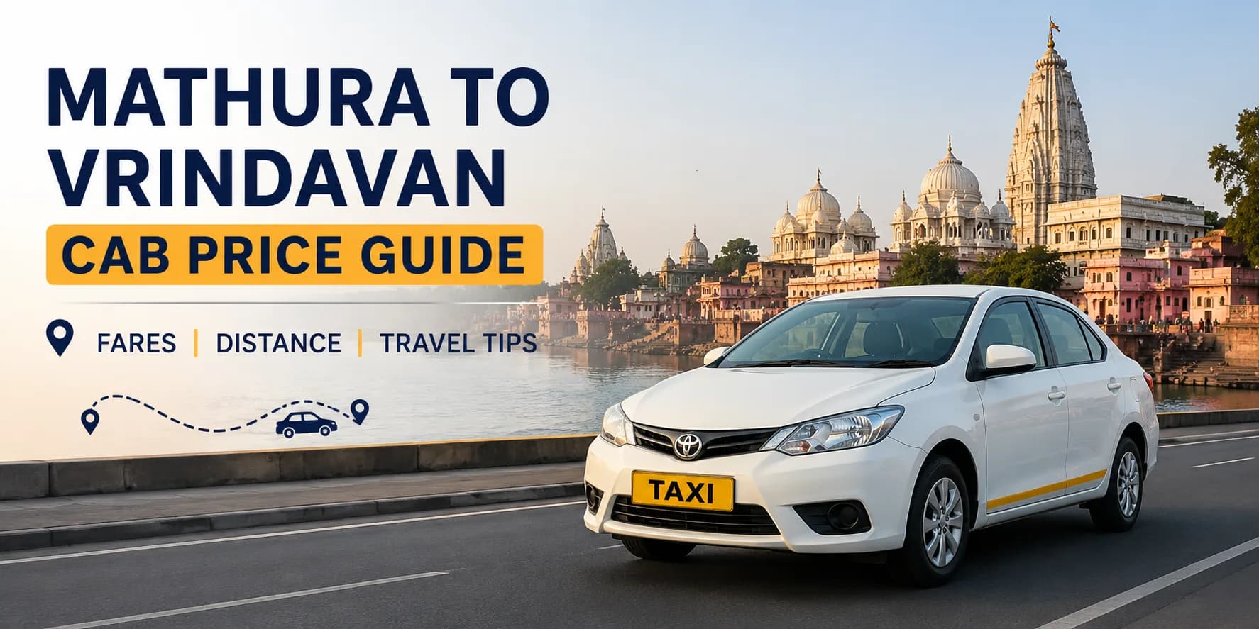 Mathura to Vrindavan cab price guide featuring a taxi with temples of Vrindavan in the background