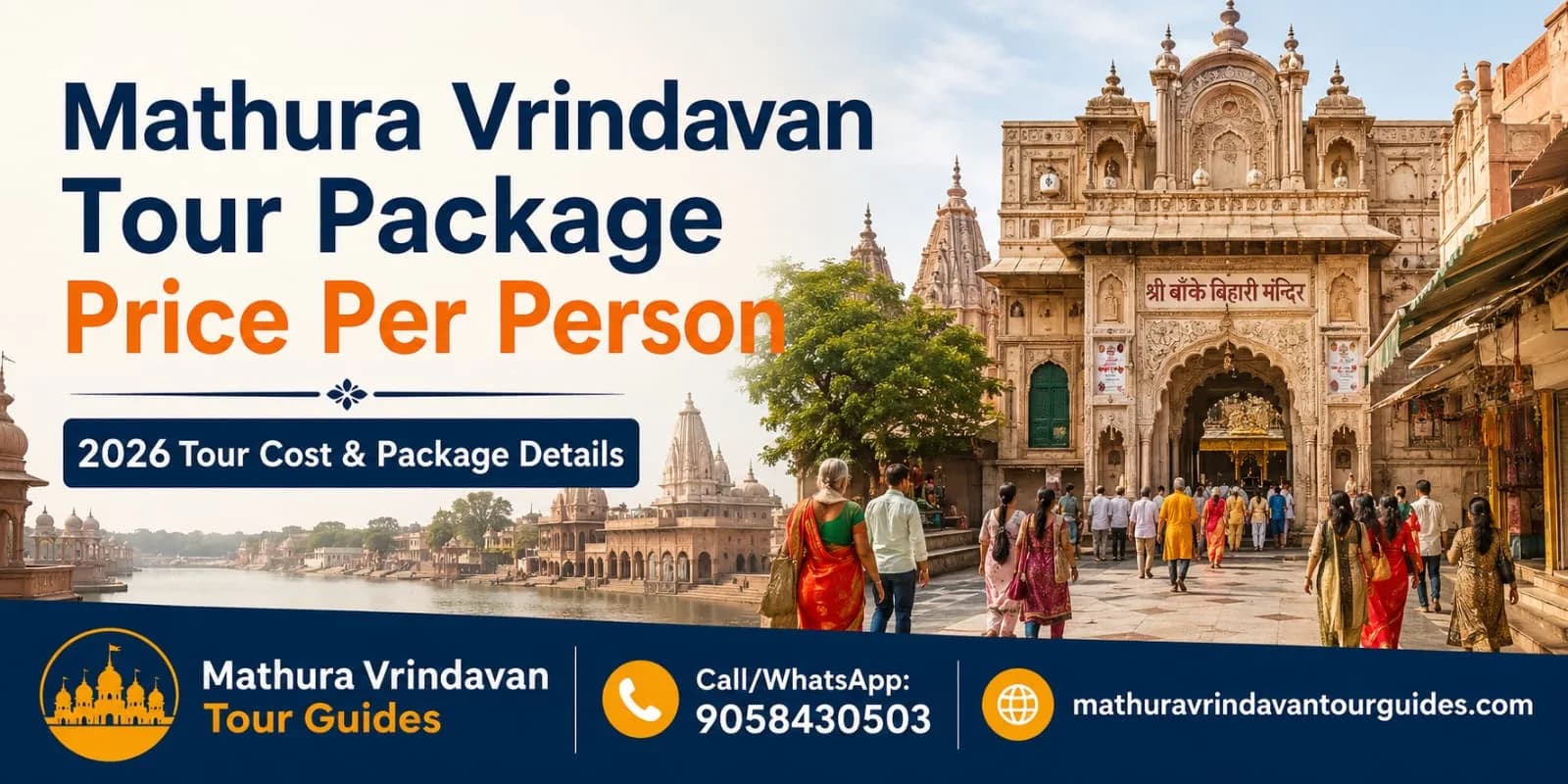 Mathura Vrindavan tour package price per person with temple sightseeing